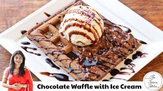 Chocolate Waffle at Very Less Cost at Home  Chocolate Waffle with Ice Cream Recipe