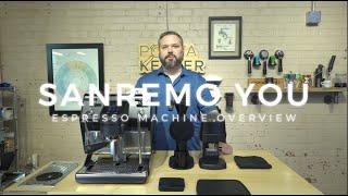 Sanremo YOU Espresso Machine Overview