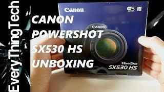 Canon Powershot SX530 HS Unboxing