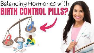 The Impact of Birth Control Pill on Your Hormone Balance  Dr. Taz