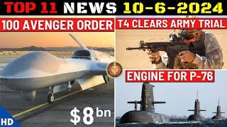 Indian Defence Updates  100 Avenger Stealth DronesTejas mk2 RolloutEngine For P-76T4 Army Trials