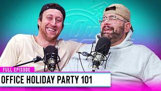 How To Properly Navigate Your Office Christmas Party  Out & About Ep 232