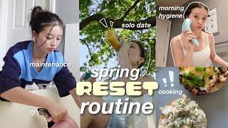 SPRING RESET ROUTINE   self care getting productive cooking and more