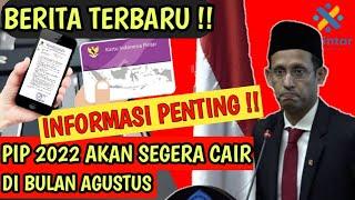 Jadwal Baru Pencairan PIP 2022  Informasi Penting pip 2022 kapan cair