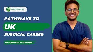 Surgical Career Pathway in UK