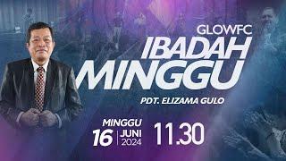 Ibadah Minggu GLOWFC 3  11.30 WIB  Minggu 16 Juni 2024