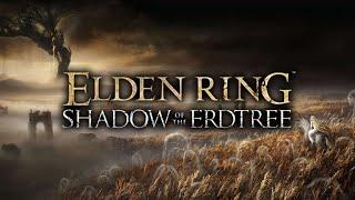 Shadow of the erdtree ng+  Соулс как в первый раз #часть 1