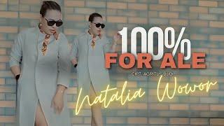 Natalia Wowor - 100% for Ale Official Music Video