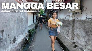 Mangga Besar Dulu Terkenal Pusat Hiburan Malam di Jakarta  Real Life in Jakarta Indonesia