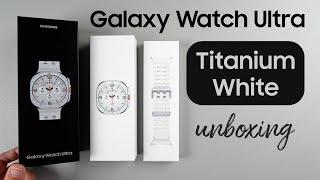 Galaxy Watch Ultra White Unboxing and On-Wrist