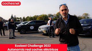 Prueba de AUTONOMÍA REAL de coches eléctricos  EcoBest Challenge 2022   coches.net
