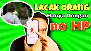 MELACAK SESEORANG DENGAN NO HP DI MAPS