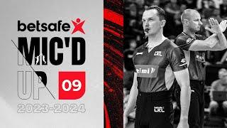 „Betsafe Mic’d Up“  pirmoji finalo dvikova „Žalgiris“ – „Rytas“