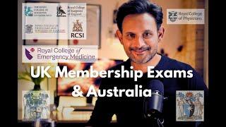 UK Membership Exams & Australia