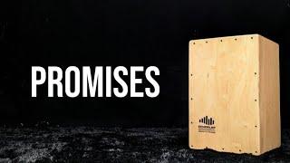 Promises • Cajon Playthrough