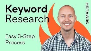 Keyword Research Tutorial 3-Step Process for All Levels