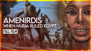 Egypt Vs Nubia Queen Amenirdis FULL DOCUMENTARY The 25th Dynasty