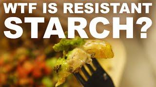 Resistant starch — the carb with no calories kinda