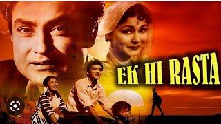 Ek Hi Raasta 1956 Movie Trailer Ashok Kumar Sunil DuttMeena Kumari