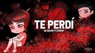  Te Perdí  Rap Romántico 2020 - Mc Richix ft. Zckrap + LETRA