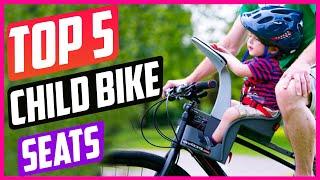 Best Child Bike Seats On The Market in 2021 Reviews  TOP 5 