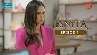 EPISOD PENUH JESNITA  Episod 1