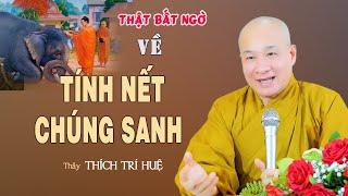 3 Tánh Tốt Và 3 Tánh Xấu Của Con Người - biết để hiểu tâm người. Chùa Pháp Tạng Thich Trí Huệ