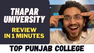 Thapar University Aman Dhattarwal 2021  Honest College Review  Padaku Students