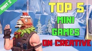 *NEW* TOP 5 CUSTOM MINI GAMES TO PLAY ON CREATIVE With Codes Ep 2  Fortnite Creative Mode