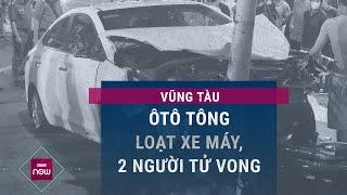 Nóng Nữ tài xế lái ô tô 4 chỗ đột ngột tông hàng loạt xe máy khiến 2 người tử vong  VTC Now