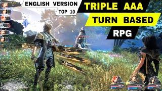 Top 10 TRIPLE A TURN BASED RPG Games Android & iOS  Best of The best AAA games RPG Mobile English