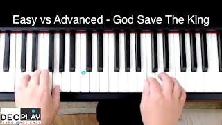 God Save The King - Easy vs Advanced Piano Lesson Easy for Beginners