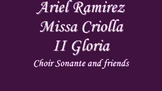 Ariel Ramirez - Missa Criolla - Gloria