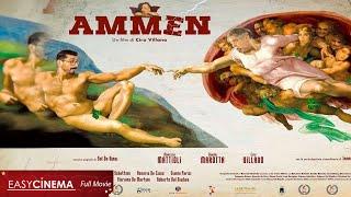 AMMEN 2022  4K  Film Completo in Italiano