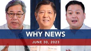 UNTV WHY NEWS  June 30 2023