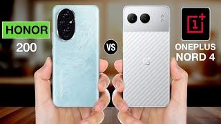 HONOR 200 Vs OnePlus Nord 4 #honor200