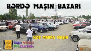 Berde Masin Bazari #16082024 2-ci hissə  FullHD