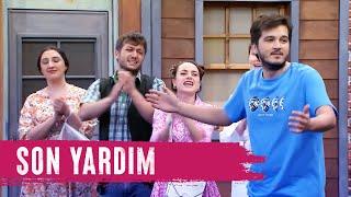 Son Yardım 117.Bölüm - Çok Güzel Hareketler 2