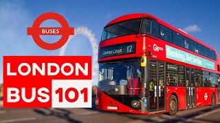 How to take a London Bus  BEGINNER’S GUIDE