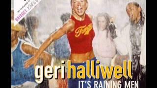 Geri Halliwell   Its Raining Men