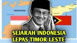 KENAPA B.J HABIBIE MEMILIH MELEPAS TIMOR LESTE DARI N.K.R.I ⁉️BEGINI ALASAN CERDIKNYA