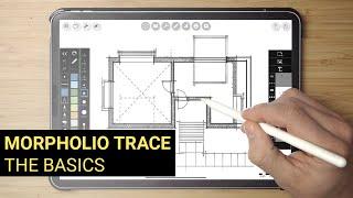 Introduction to Morpholio Trace The Basics