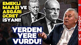 Cemal Enginyurtun Asgari Ücret ve Emekli Maaşı İsyanı Erdoğan ve Mehmet Şimşeke Salvolar