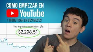 Cómo Empezar un canal de YouTube desde 0 y Ganar DINERO RAPIDO