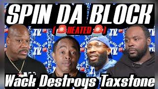 Wack Violates Taxstone & Gets Pressed If Haitian Jack Is a Fed Informant Where The WorkHeated