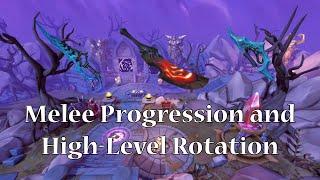 Melee Progression and High-Level Rotation Guide