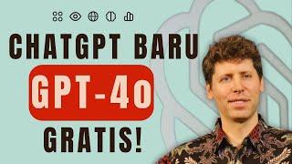 Hebatnya ChatGPT Baru GPT-4o Gratis untuk Pengguna Indonesia