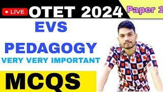 OTET EXAM 2024  EVS PEDAGOGY MCQS  OTET CLASS  OTET PEDAGOGY MCQS 