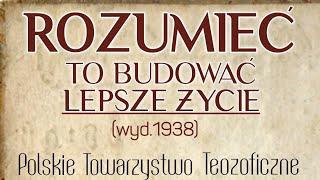 ROZUMIEĆ to budować lepsze życie 1938 P.T.T