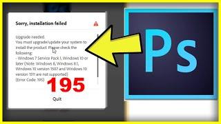 Sorry Installation Failed Photoshop CC 2020 Error Code 195 Windows 1087